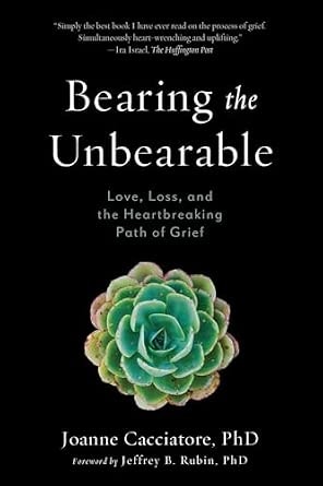 Cover of Bearing the Unbearable by Joanne Cacciatore